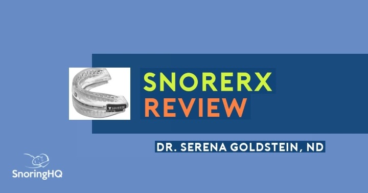 Review of the SnoreRx Anti-Snoring Device, by Dr. Serena Goldstein, ND